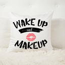 Coussin Personnalisé Wake up & Make up