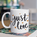 Mug personnalisé Just Love