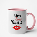 Mug rose Personnalisé Mrs Right
