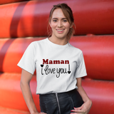T-shirt Femme Personnalisé Maman i love you