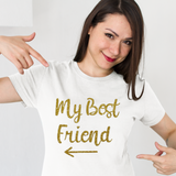 T-shirt Femme Personnalisé My best friend